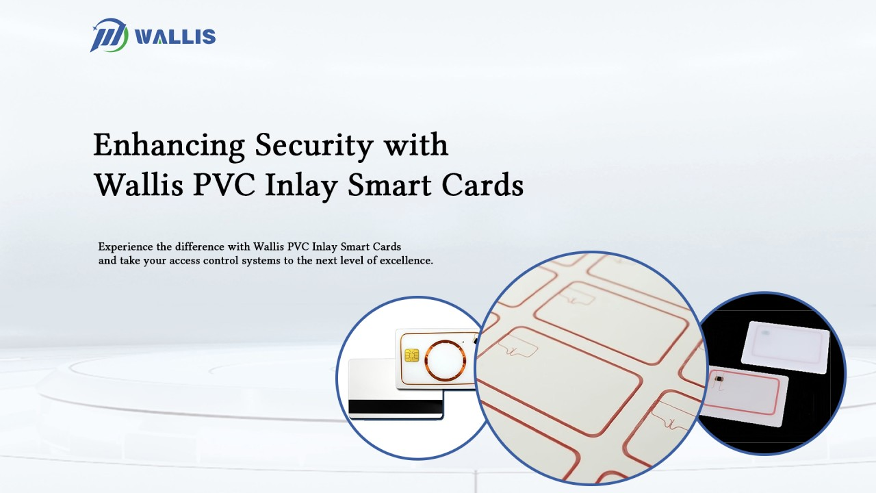 Wallis PVC Inlay Smart Cards ukampiw Seguridad ukar ch’amancha&ntilde;a